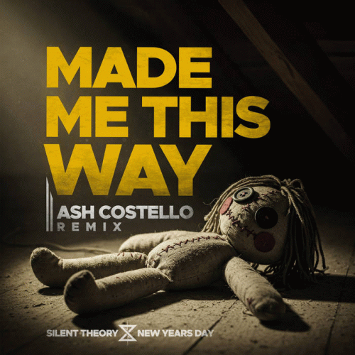 Silent Theory : Made Me This Way (Ash Costello Remix)